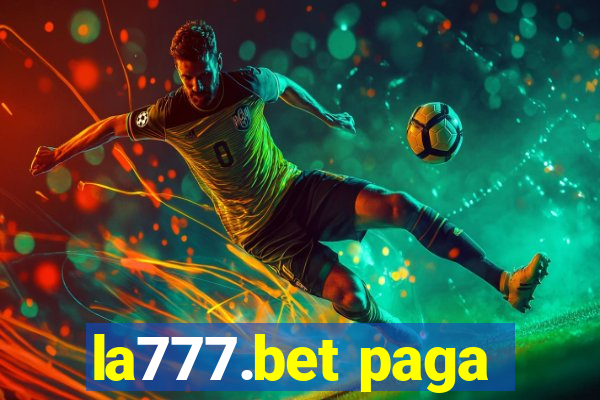 la777.bet paga